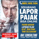 Cara Lapor Pajak Online Solusi Bagi Yang Sibuk!