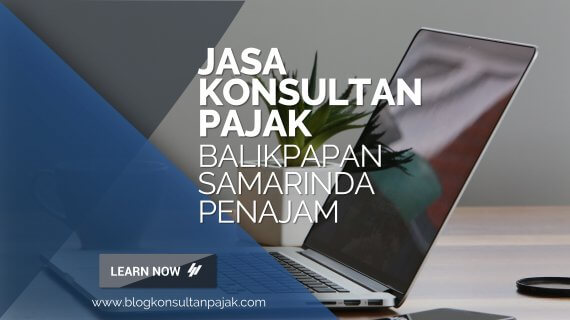 Jasa Konsultan Pajak di Samarinda