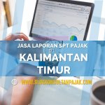 Laporan SPT Tahunan UMKM Balikpapan Kalimantan Timur