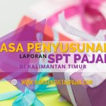 Jasa Pembuatan Laporan SPT Tahunan Badan Balikpapan Kalimantan Timur