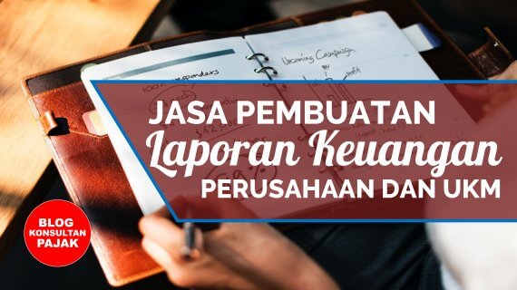 Tarif Jasa Membuat Laporan Keuangan di Lamaru, Balikpapan Timur, Balikpapan Kalimantan Timur