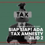 Soal Tax Amnesty Jilid 2 Jokowi Minta DPR segara Dibahas