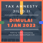 Tax Amnesty Jilid II Dimulai 1 Januari 2022