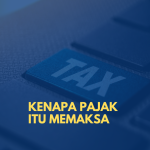Kenapa Pajak Itu Memaksa?